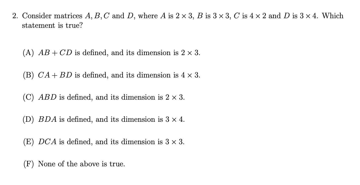 solved-2-consider-matrices-a-b-c-and-d-where-a-is-2-x3-chegg