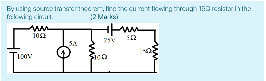 Solved By using source transfer theorem, find the current | Chegg.com