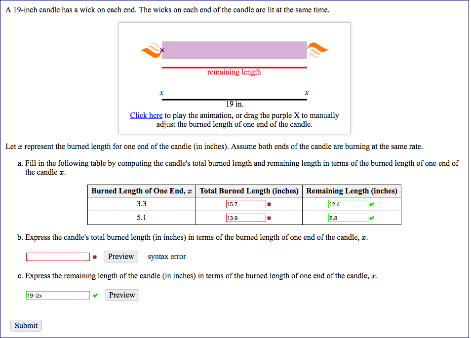 Solved A 19inch candle has a wick on each end. The wicks on