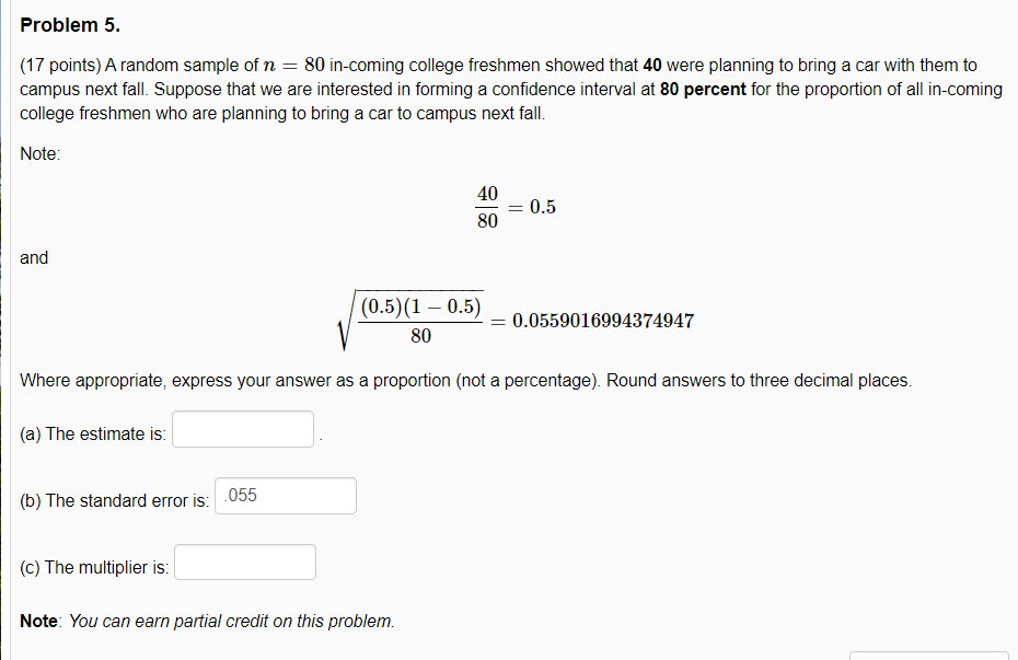 Solved Problem 5. (17 Points) A Random Sample Of N = 80 | Chegg.com