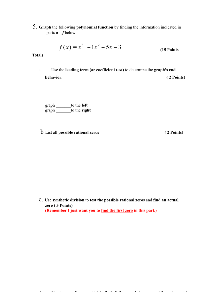 Solved 5. Graph the following polynomial function by finding | Chegg.com