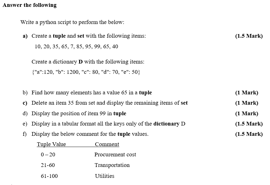 Solved Answer the following Write a python script to perform | Chegg.com