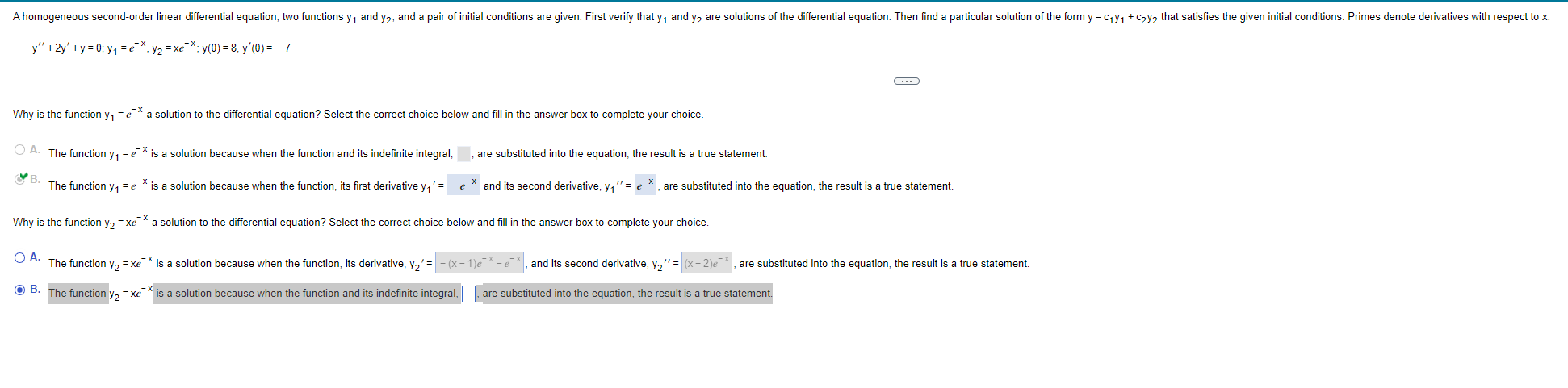 Solved y′′ 2y′ y=0 y1=e−x y2=xe−x y(0)=8 y′(0)=−7 Why is the Chegg com