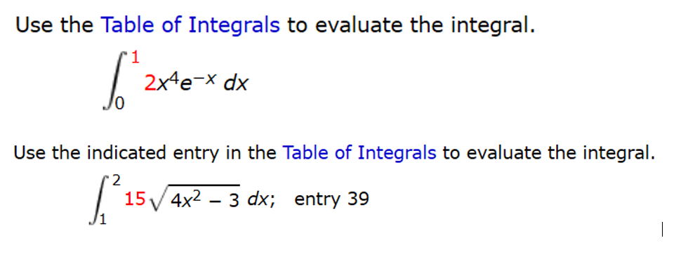Solved Use the Table of Integrals to evaluate the integral. | Chegg.com
