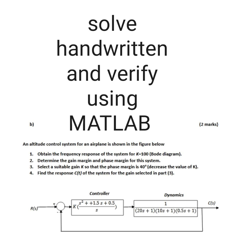 Solved Solve Handwritten And Verify Using MATLAB B) (2 | Chegg.com