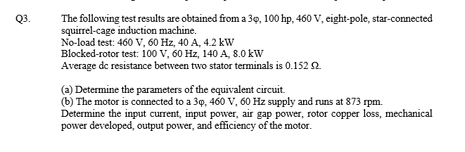 Solved Q3. The following test results are obtained from a | Chegg.com