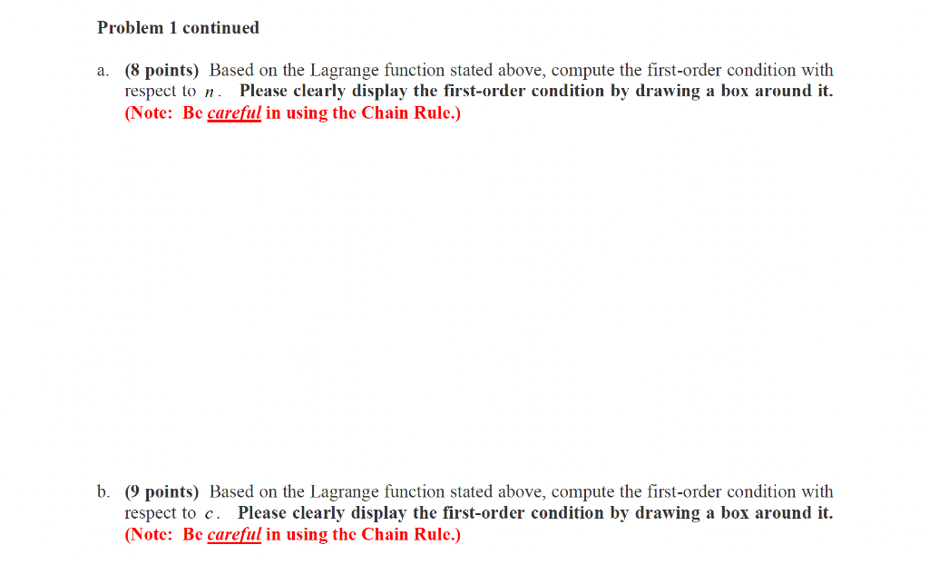 Solved The Lagrange Function Is 14c.m.() 2- L(c,n,2)=u C, | Chegg.com