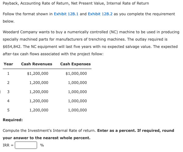 Solved Payback, Accounting Rate of Return, Net Present | Chegg.com