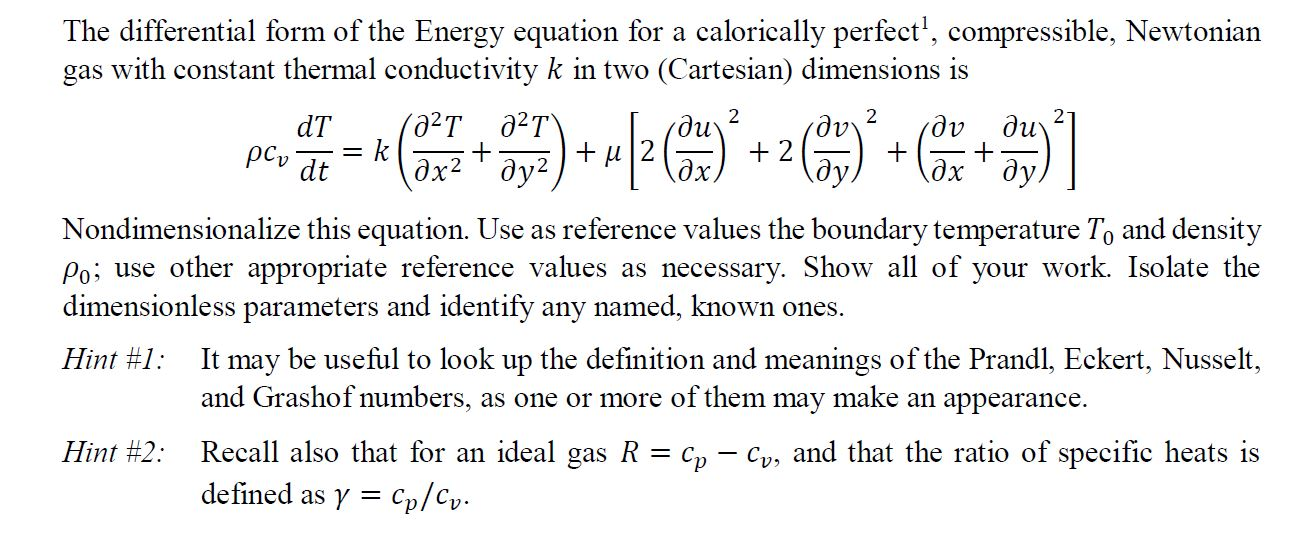 Solved The differential form of the Energy equation for a | Chegg.com