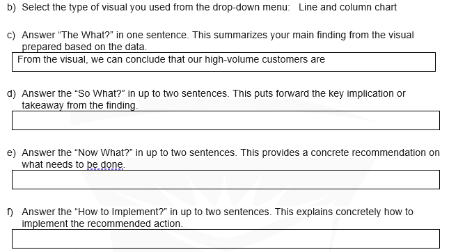 DATA ANALYTICS QUESTION USING THE WHAT, SO WHAT, NOW | Chegg.com
