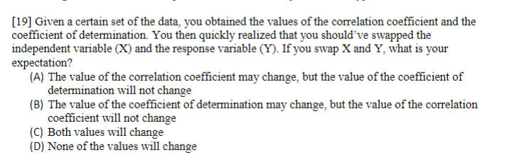 Solved [191 Given a certain set of the data, you obtained | Chegg.com