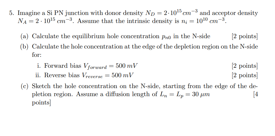 Solved -3 5. Imagine a Si PN junction with donor density Np | Chegg.com