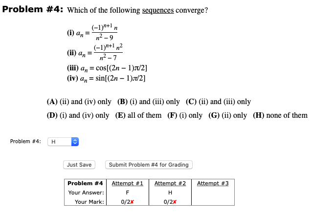 Solved Problem #4: Which Of The Following Sequences | Chegg.com