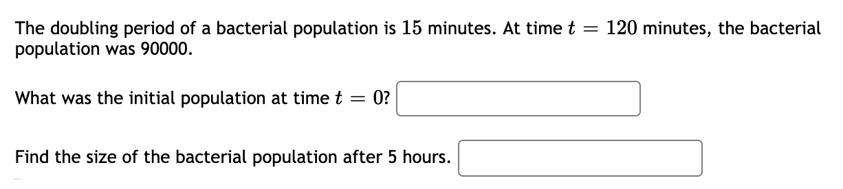 solved-the-doubling-period-of-a-bacterial-population-is-15-chegg