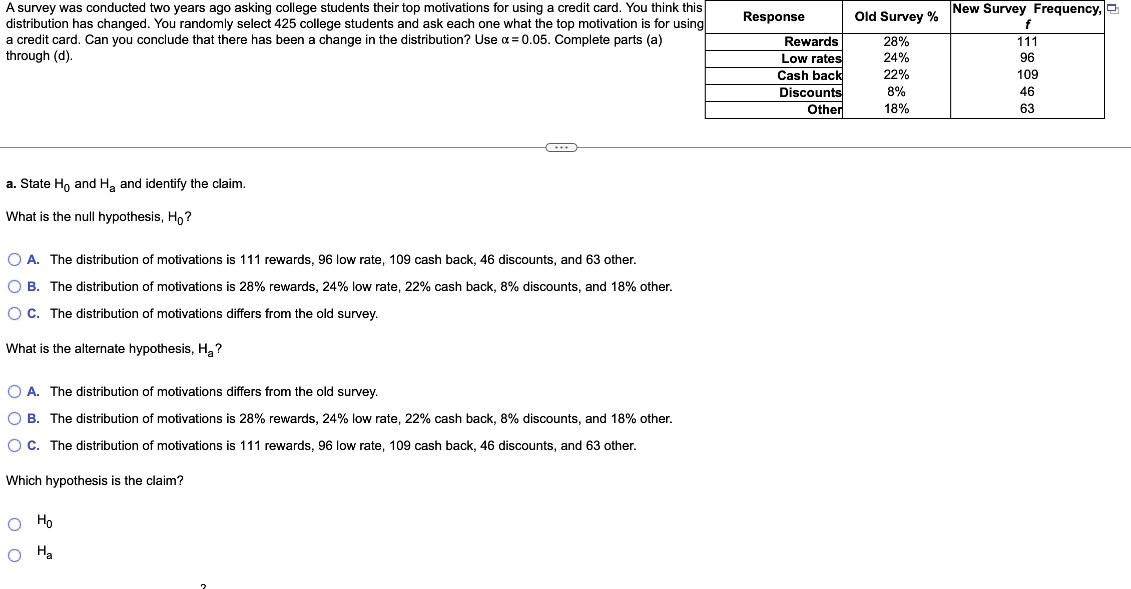 Solved A survey was conducted two years ago asking college | Chegg.com
