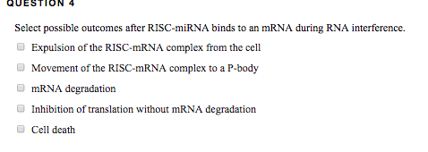 Solved QUESTION 4 Select possible outcomes after RISC-miRNA | Chegg.com