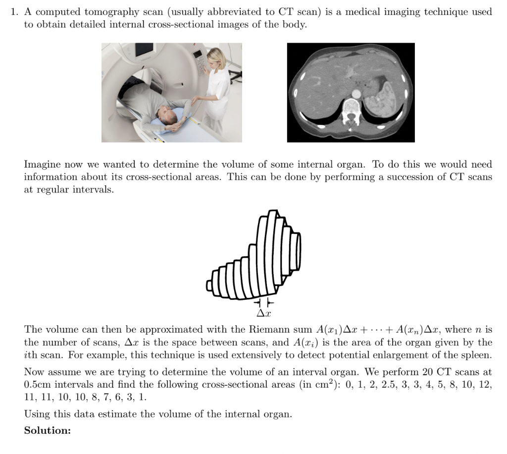 Solved 1. A computed tomography scan (usually abbreviated to
