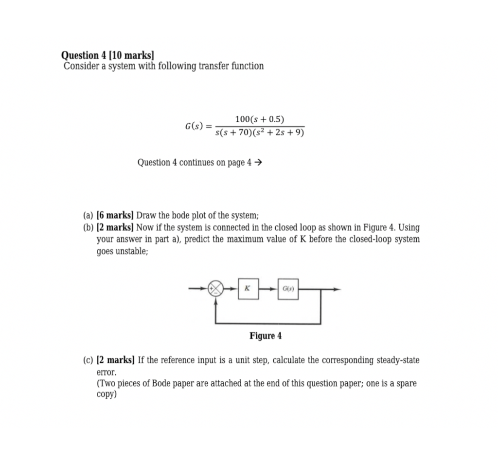 Solved Question 4 (10 marks) Consider a system with | Chegg.com