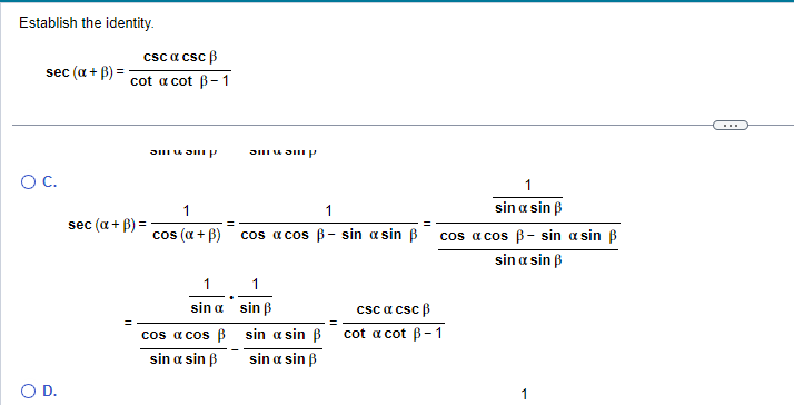 Solved Establish the identity. sec(α+β)=cotαcotβ−1cscαcscβ | Chegg.com