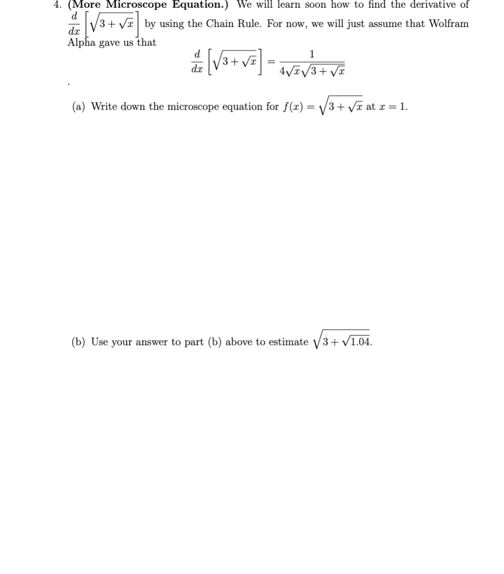 Solved 4. (More Microscope Equation.) We will learn soon how