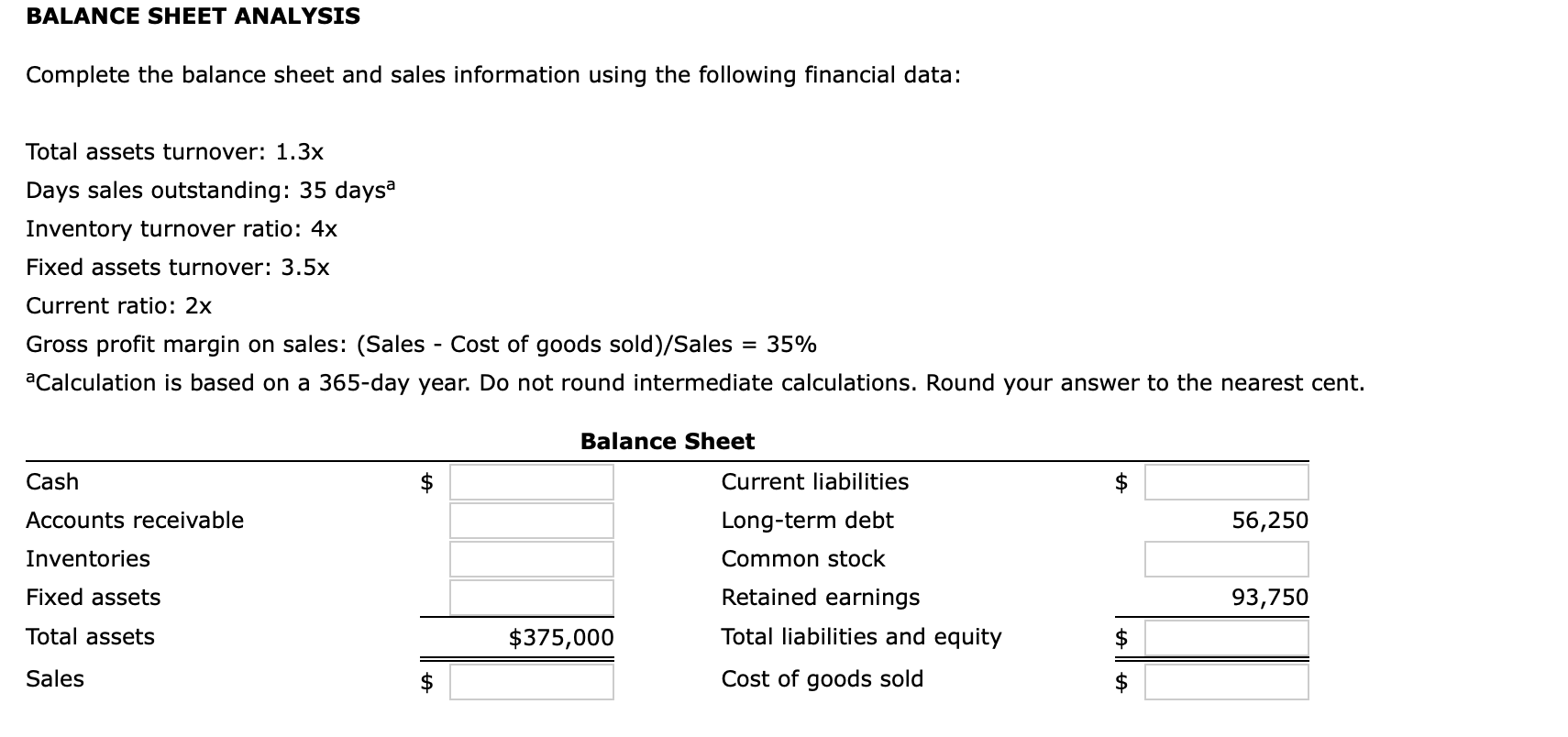 Solved BALANCE SHEET ANALYSIS Complete the balance sheet and | Chegg.com