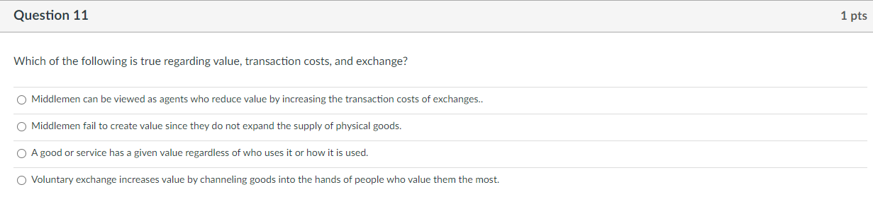 Solved Question 11 1 pts Which of the following is true | Chegg.com