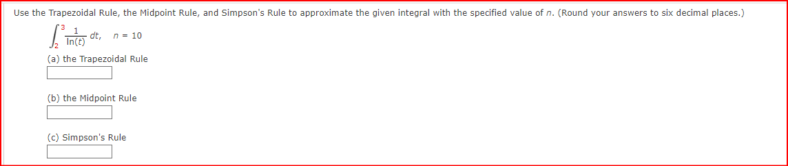 Solved Use the Trapezoidal Rule, the Midpoint Rule, and | Chegg.com