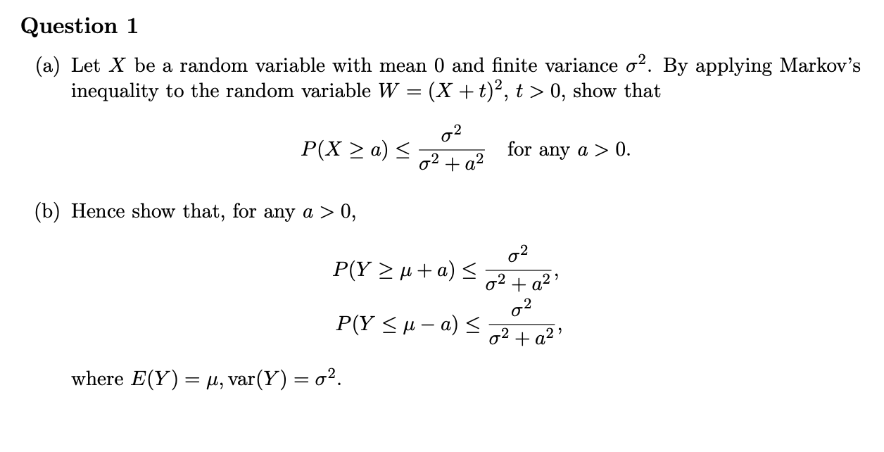 Solved Question 1 (a) Let X be a random variable with mean 0 | Chegg.com