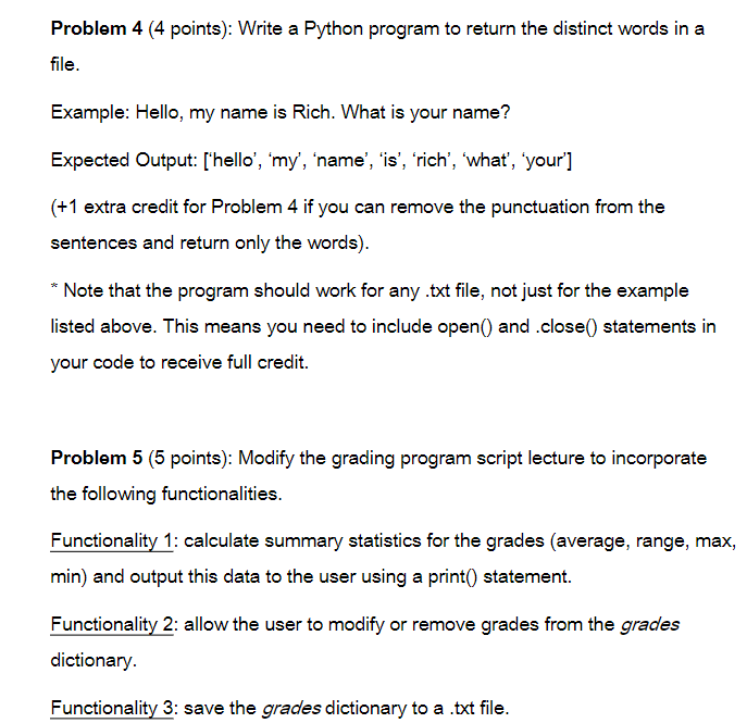Solved Problem 4 (4 points): Write a Python program to | Chegg.com