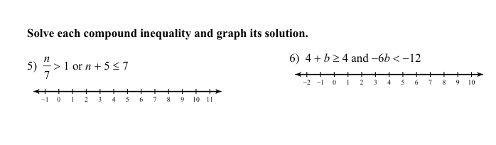 Solved Solve each compound inequality and graph its | Chegg.com