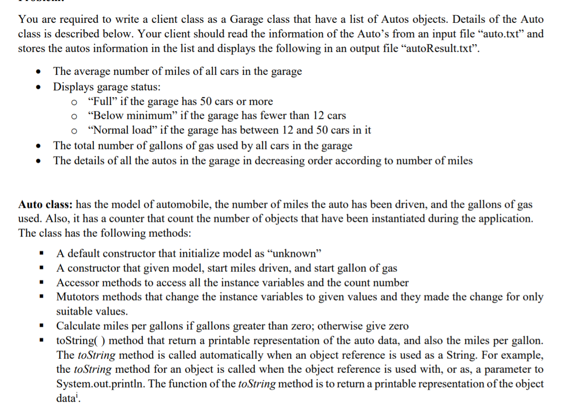 Solved You Are Required To Write A Client Class As A Garage | Chegg.com