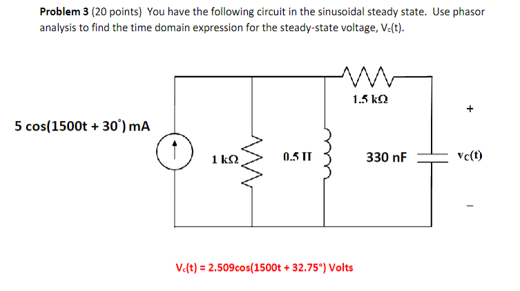 Solved Questions – 3 (20 points) a) You have the following