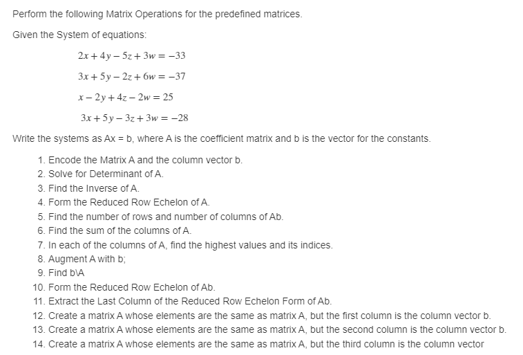 Solved Perform The Following Matrix Operations For The | Chegg.com