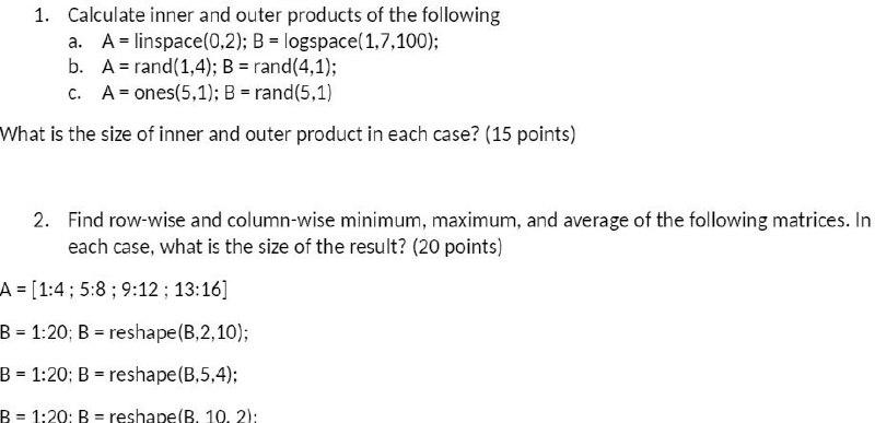 Solved 1. Calculate inner and outer products of the | Chegg.com