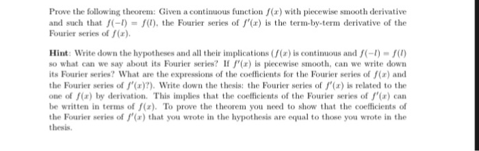 Solved Prove the following theorem: Given a continuous | Chegg.com