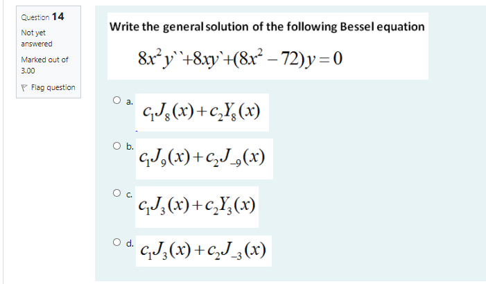 Solved Question 14 Write The General Solution Of The Foll Chegg Com