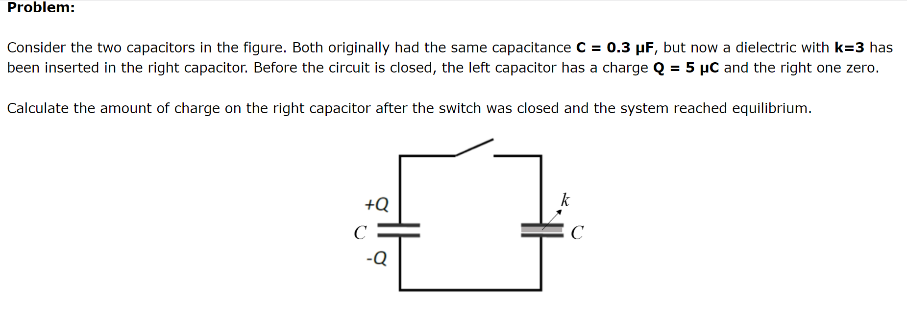 Solved Consider The Two Capacitors In The Figure. Both | Chegg.com