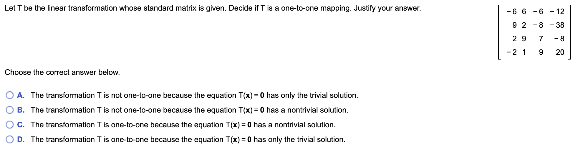 Solved Let T be the linear transformation whose standard | Chegg.com