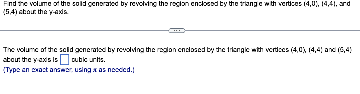 Solved Find the volume of the solid generated by revolving | Chegg.com