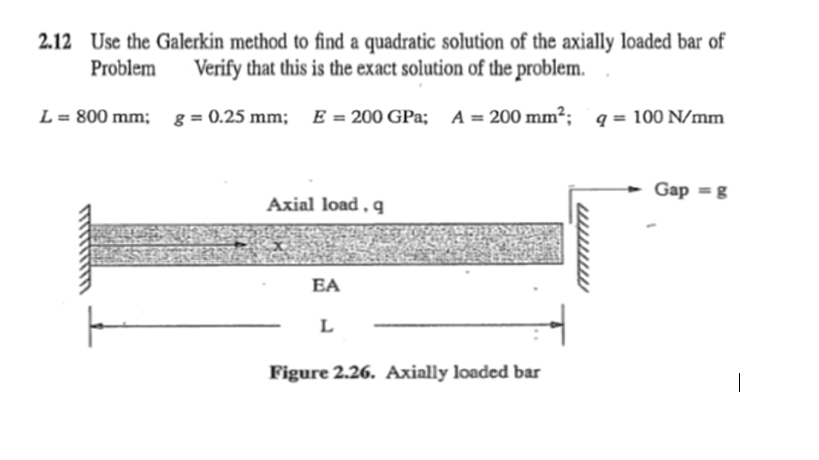 Solved 2.12 Use the Galerkin method to find a quadratic | Chegg.com