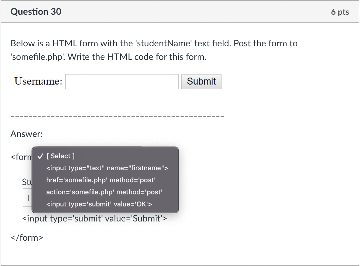 Solved Below is a HTML form with the 'studentName' text | Chegg.com