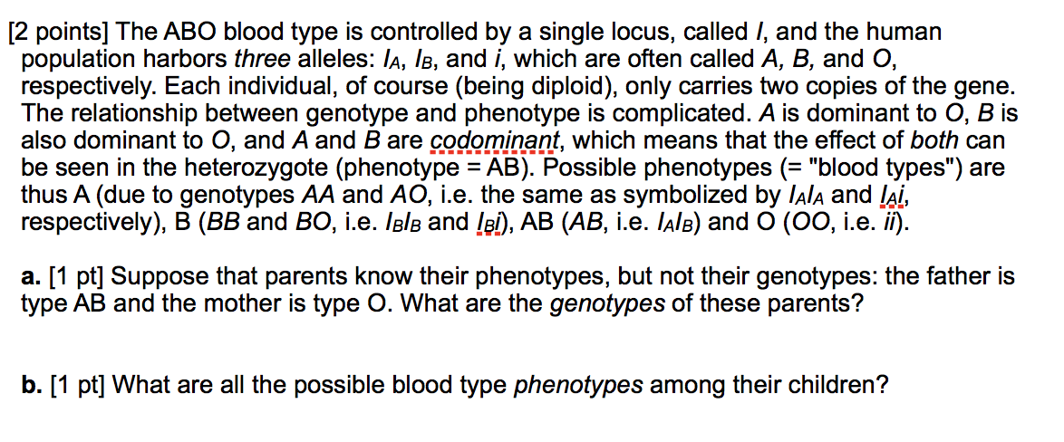 Solved [2 Points] The ABO Blood Type Is Controlled By A | Chegg.com