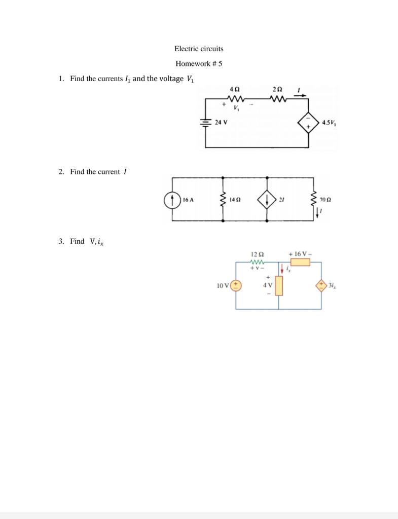 Solved Electric Circuits Homework #5 1. Find The Currents I, | Chegg.com