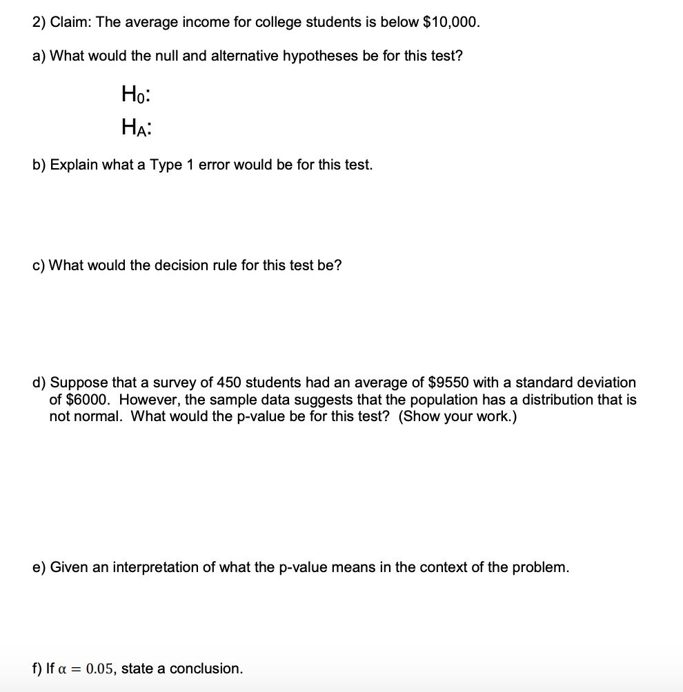 solved-2-claim-the-average-income-for-college-students-is-chegg