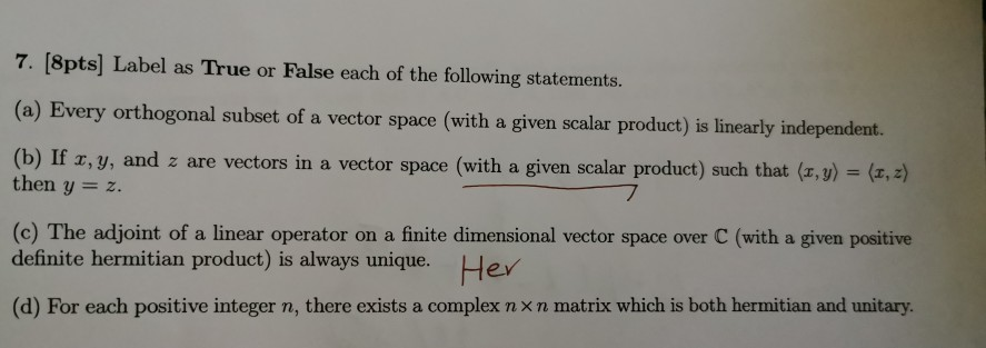 Solved 7. [8pts] Label as True or False each of the | Chegg.com