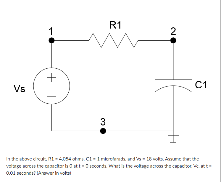 Solved In the above circuit, R1 = 4,054 ohms, C1 = 1 | Chegg.com