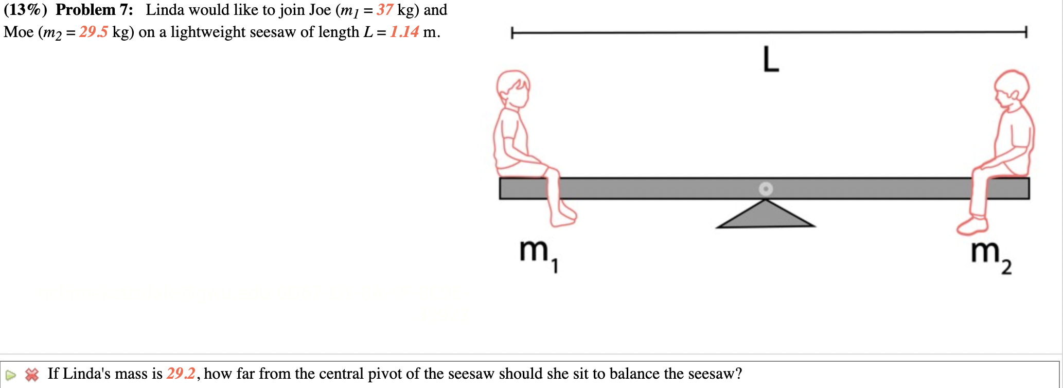 Solved (13\%) Problem 7: Linda would like to join Joe (ml=37 | Chegg.com