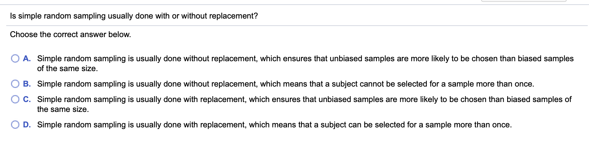 Solved Is simple random sampling usually done with or | Chegg.com