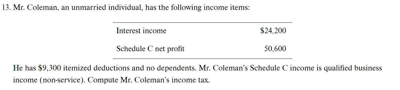 solved-13-mr-coleman-an-unmarried-individual-has-the-chegg