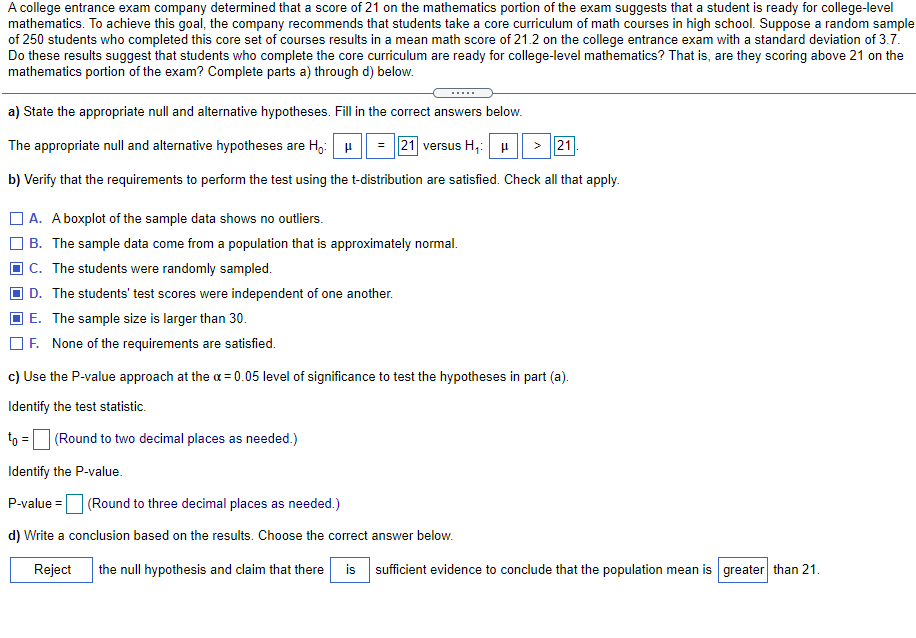 Solved A college entrance exam company determined that a